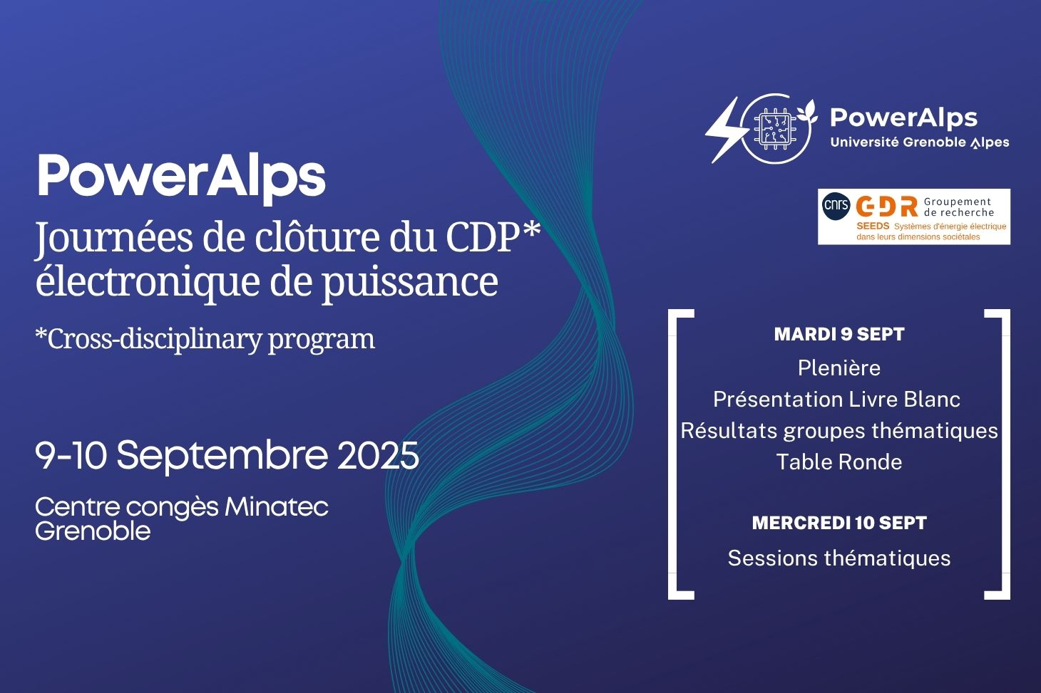 Les iscriptions sont ouvertes pour le séminaire PowerAlps du 9 et 10 septembre, co-organisé avec le GDR Seeds
